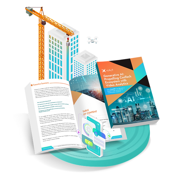 Generative AI Propelling ConTech Ecosystem with Video Analytics How ChatGPT Can Become a Breakthrough Innovation in Construction Industry?